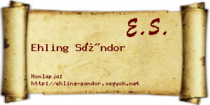 Ehling Sándor névjegykártya